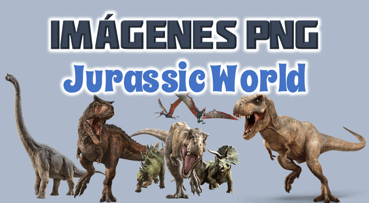 Imágenes de Jurassic World en PNG fondo Transparente - Mega Idea
